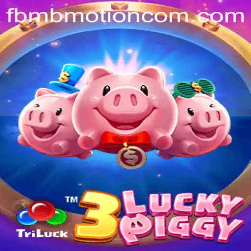 Discover the Exciting World of 3LUCKYPIGGY by FBM BMOTION