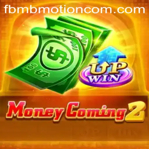 Exploring MoneyComing2: The Dynamic World of FBM BMOTION